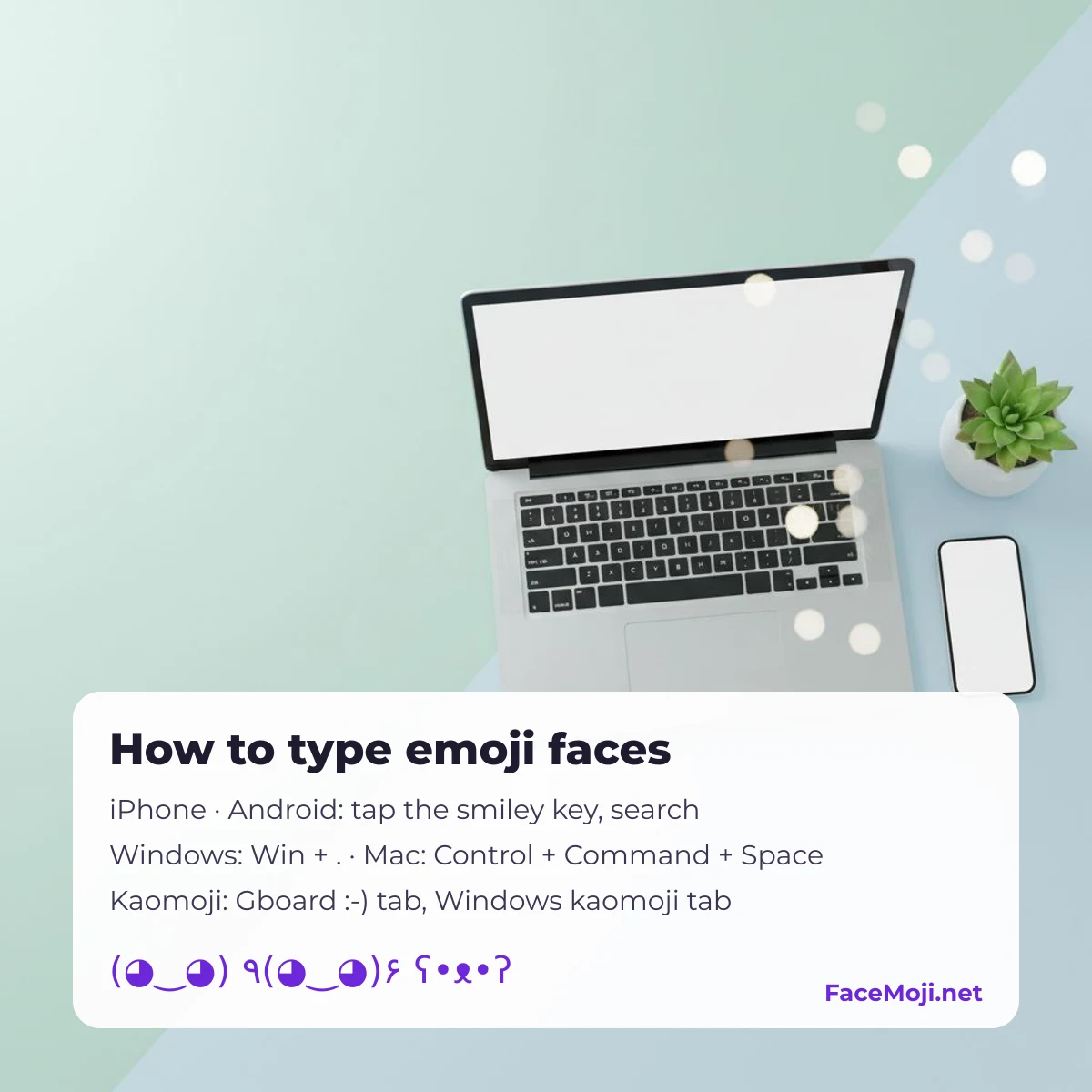 How to type emoji faces on iPhone, Android, Windows and Mac
